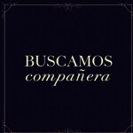 BUSCAMOS COMPAÑERA AGOSTO