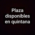 Plaza disponibles - Plaza disponible para chica educada con buena presencia entre 18 a 35 años. 24 h