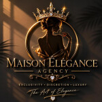MAISON ELEGANCE AGENCY