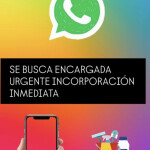 BUSCO ENCARGADA INCORPORACIÓN INMEDIATA!!!