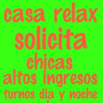 SE SOLICITA CHICAS PARA TURNOS DE DIA O NOCHES EN VALENCIA