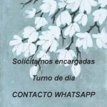 Solicitamos encargadas turno parcial solo de dia.