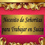 Necesito Señoritas p Trabajar en Suiza