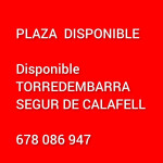 SUPER PLAZA PARA SOLO 1 CHICA EN ZONA TARRAGONA